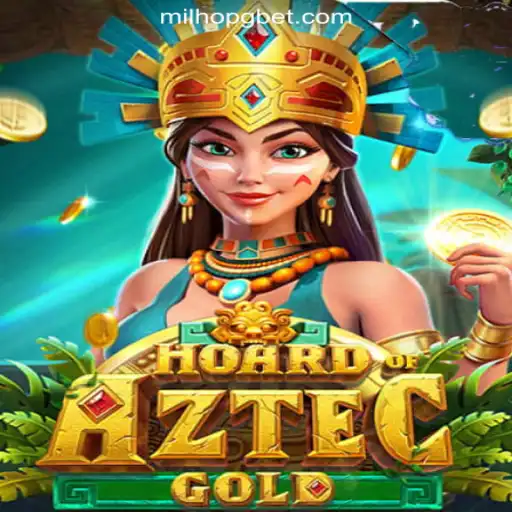 Discover the Riches of HoardofAztecgold at MILHOPG.COM Oficial Slots Brasil #1